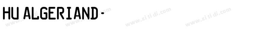 Hu AlgerianD字体转换